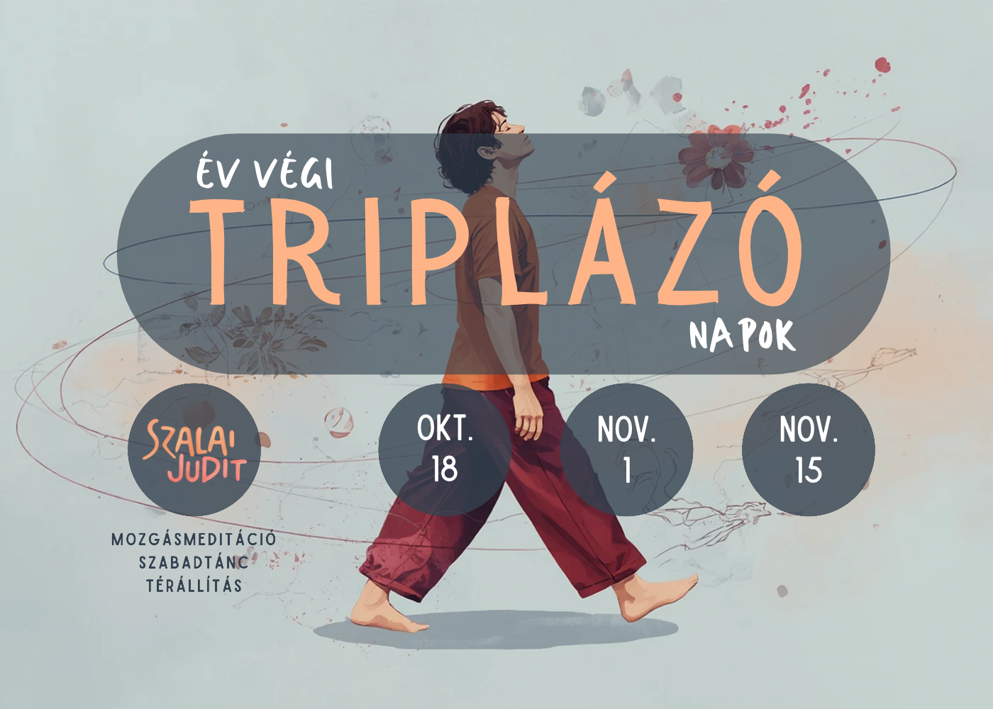 Év végi TRIPLÁZÓ - 2026.10.18, 2026.11.01, 2026.11.15 Budapest, Jurányi / ZeroPlus terem 15:00-20:00